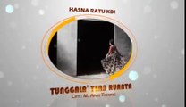 Hasna Ratu KDI - Tunggala' Tena Ruangta