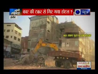 एमपी के इंदौर में चार मंजिला होटल की इमारत ढह जाने से अबतक 10 लोगों की मौत