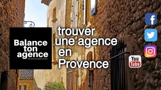 Chercher votre agence en immobilier pour trouver des bons conseils dans les Alpes de haute Provence dans la région  Provence-Alpes-Cote-d'Azur dans le sud de la France pour vendre, chercher, louer ou acheter une maison, un appartement ou terrain à bâtir