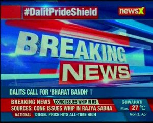 Dalits call for 'bharat bandh' over Supreme Court order, Centre to raise concern over weakening of Act