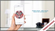 TribeFluence - Most Trusted Social Media Influencer Platform