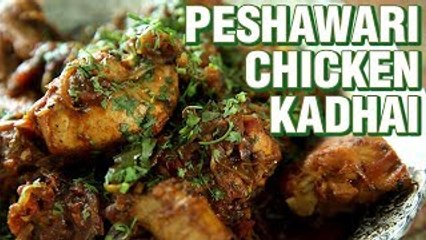 Download Video: Peshawari Chicken Karahi Recipe | How to Make Peshawari Chicken Kadhai | Chicken Recipe | Smita Deo