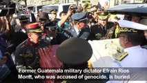 Former Guatemala dictator Efrian Rios Montt is buried