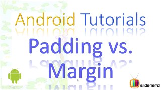 50 Android Padding vs. Margin |