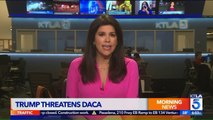 Trump Says DACA is Dead, Blames Democrats
