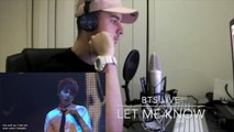 BTS - LET ME KNOW LIVE! REACTION! ( BY RAPPER! )