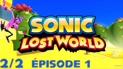 Longplay Sonic Lost World - Épisode 1 partie 2