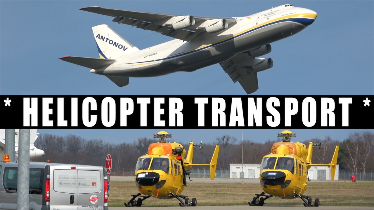 * TIME LAPSE *Helicopter Transport with Antonov AN-124