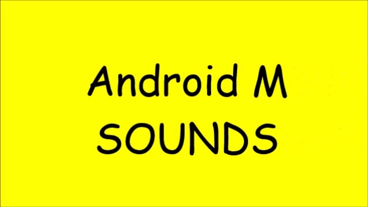 Android M - System Sounds