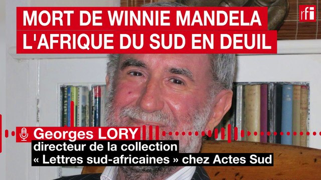 L'Afrique du Sud en deuil après le décès de Winnie Mandela