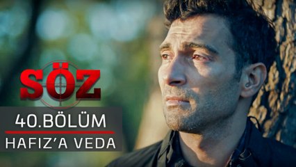 Söz | 40.Bölüm - Hafız'a Veda