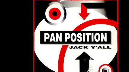 Pan Position - Jack'y All (Jackie Mix) (B1)