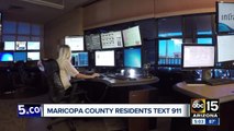 Maricopa County residents can now text 911 for help