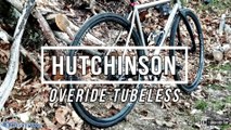 Bike Vélo Test - Cyclism'Actu a testé Overide, le pneu Gravel par Hutchinson