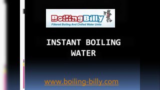 Instant Boiling Water - www.boiling-billy.com