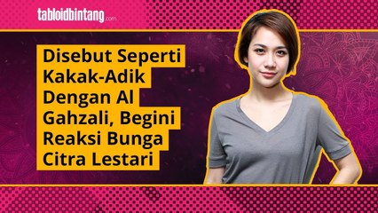 Disebut Seperti Kakak-Adik Dengan Al Gahzali, Begini Reaksi Bunga Citra Lestari