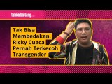 Malunya Ricky Cuaca saat Terkecoh oleh Transgender!