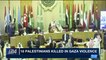 i24NEWS DESK | Arab league to hold meeting on Gaza violence today  | Tuesday, April 3rd 2018