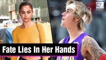 Justin Bieber & Selena Gomez Romantic Fate Totaly Lies In Her Hands