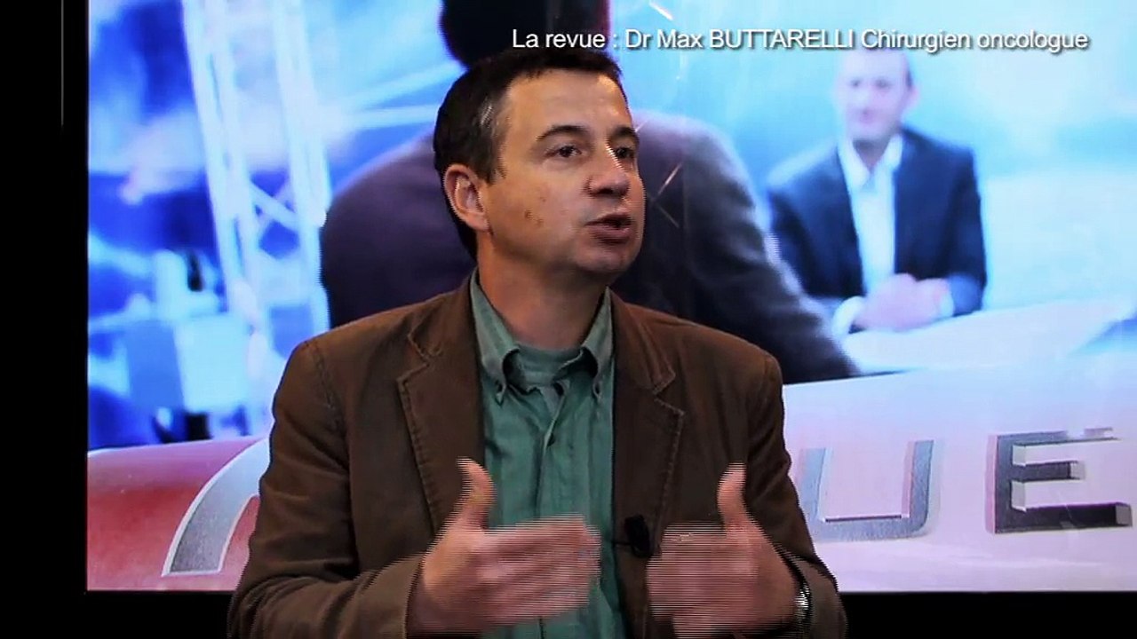 LA REVUE : La revue : Dr Max Butarelli