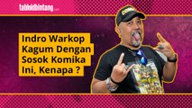 Diam-diam Indro Warkop Kagum Dengan Sosok Komika Ini, Kenapa?