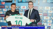 Egy Maulana Vikri akan Berabung di Klub Benfica