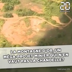 Guyane: La Montagne d’or, le méga-projet minier qui n’en vaut pas la chandelle ?