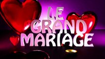 LE GRAND MARIAGE : Elodie et Fabrice gagnent leur mariage