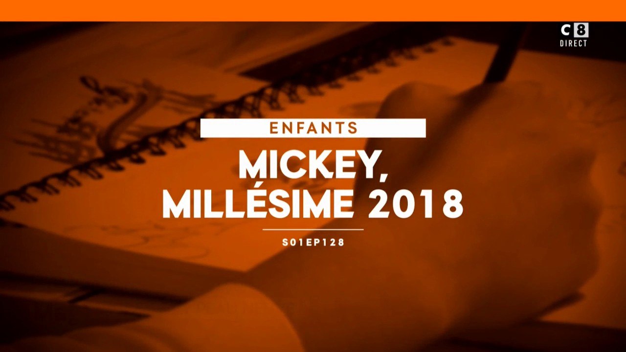 Mickey, Millésime 2018