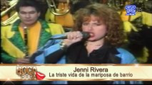 Jenni Rivera la triste vida de la mariposa de barrio