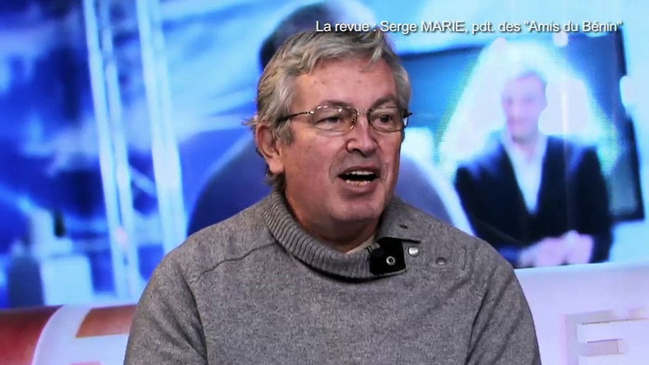 LA REVUE : La revue : Serge Mari/Association "les amis du Bénin"