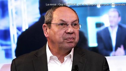 LA REVUE : La revue : Guy Partage/Pdt Vitropole/Vitropole Entreprendre