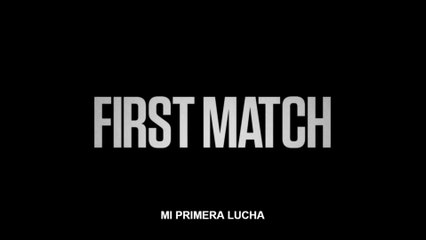 MI PRIMERA LUCHA (2018) Trailer - SPANISH