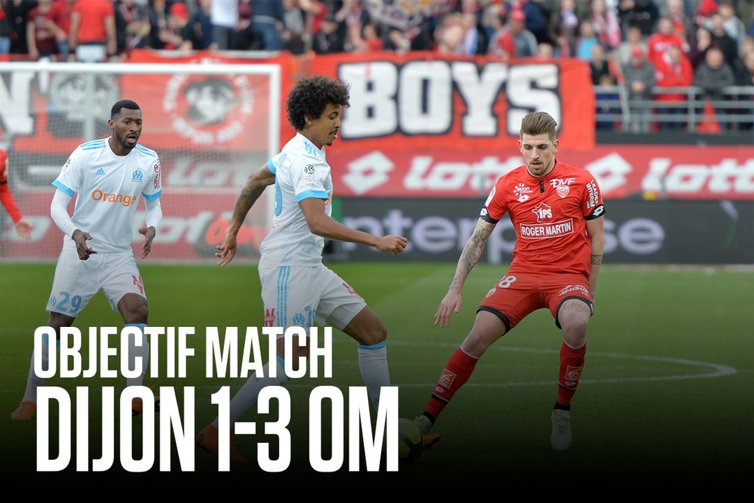 Objectif Match S06E31 | Dijon - OM