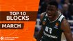 Turkish Airlines EuroLeague, Top 10 Blocks, March
