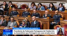Bruno de Carvalho e Luís Filipe Vieira no Parlamento levam puxam de orelhas