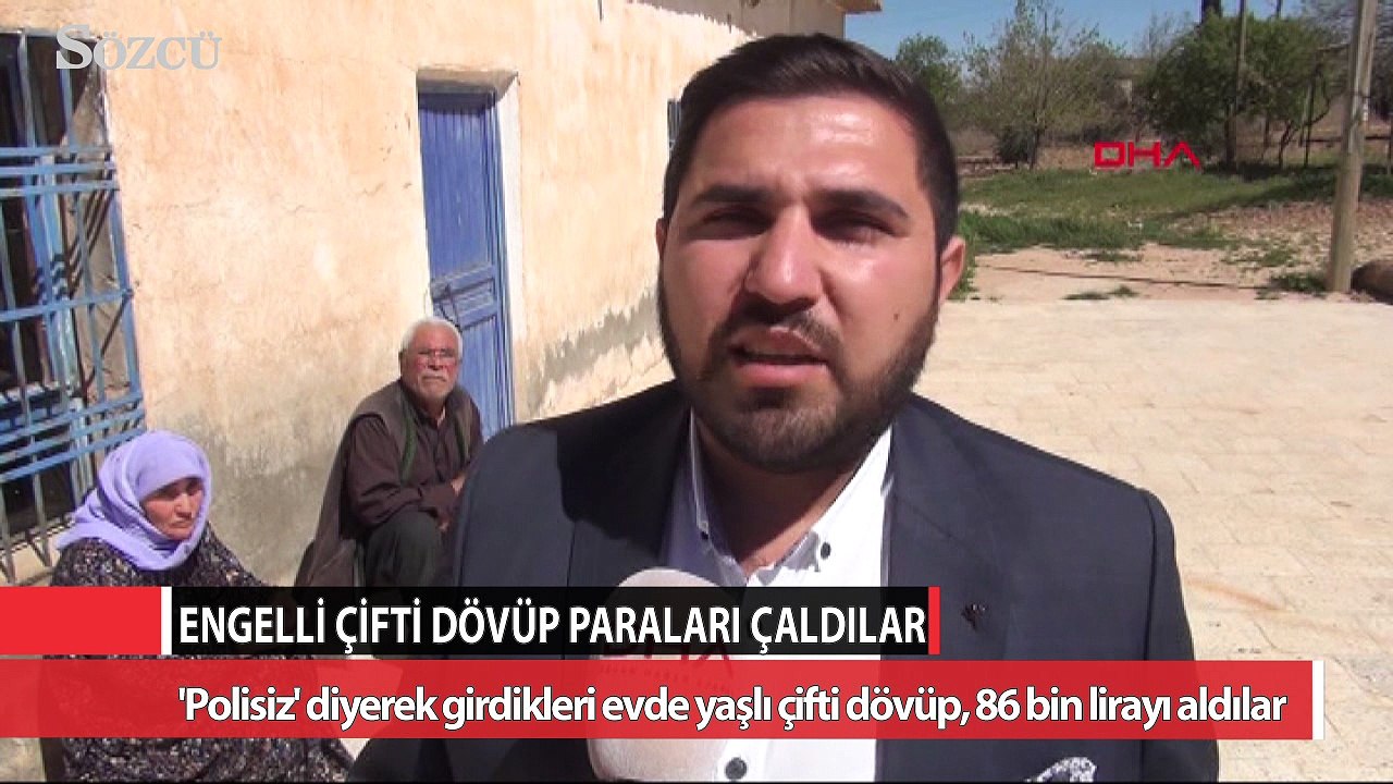 ŞANLIURFA'da, kendilerini polis olarak tanıtan 3 kişi, girdikleri evde engelli Halil ve Rahime Çoban çiftini, ellerini bağlayıp darp ederek, kasada bulunan 86 bin 500 liralarını alıp kaçtı.