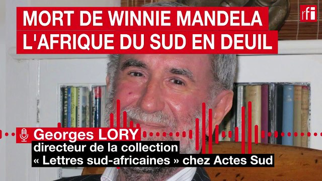 L'Afrique du Sud en deuil après le décès de Winnie Mandela