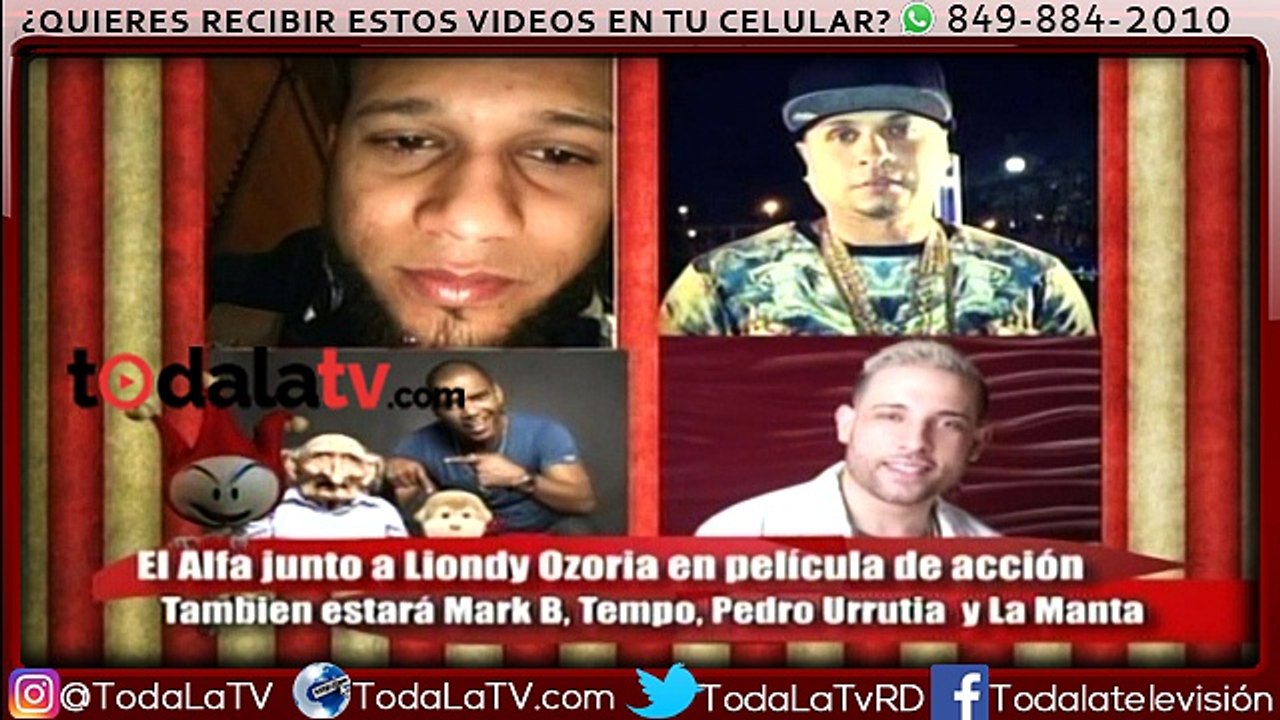 El Alfa, Mark B, Liondy Ozoria, Pedro Urrutia, tempo próximamente en el cine-Digital 15-Video