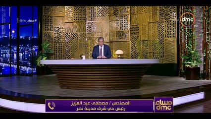 رئيس حى مدينة نصر: سوق حضارى جديد للبائعين خلال أيام بديلاً للعشوائى