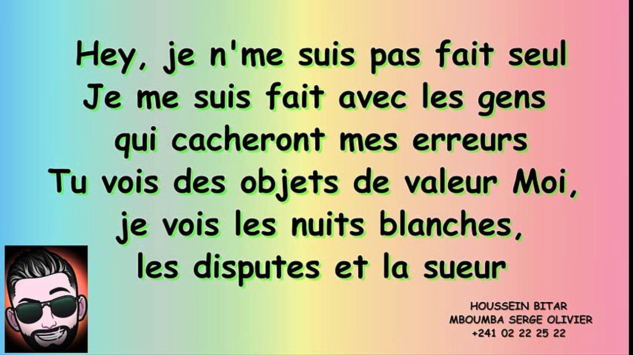 Maître Gims - Nos Valeurs (Paroles-Lyrics)