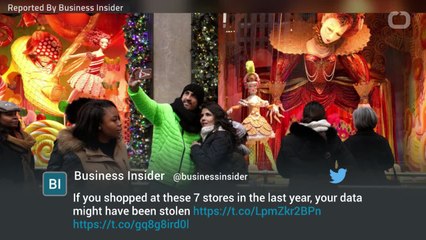 Your Data Might Have Been Stolen If You Shopped At These Stores In The Last Year