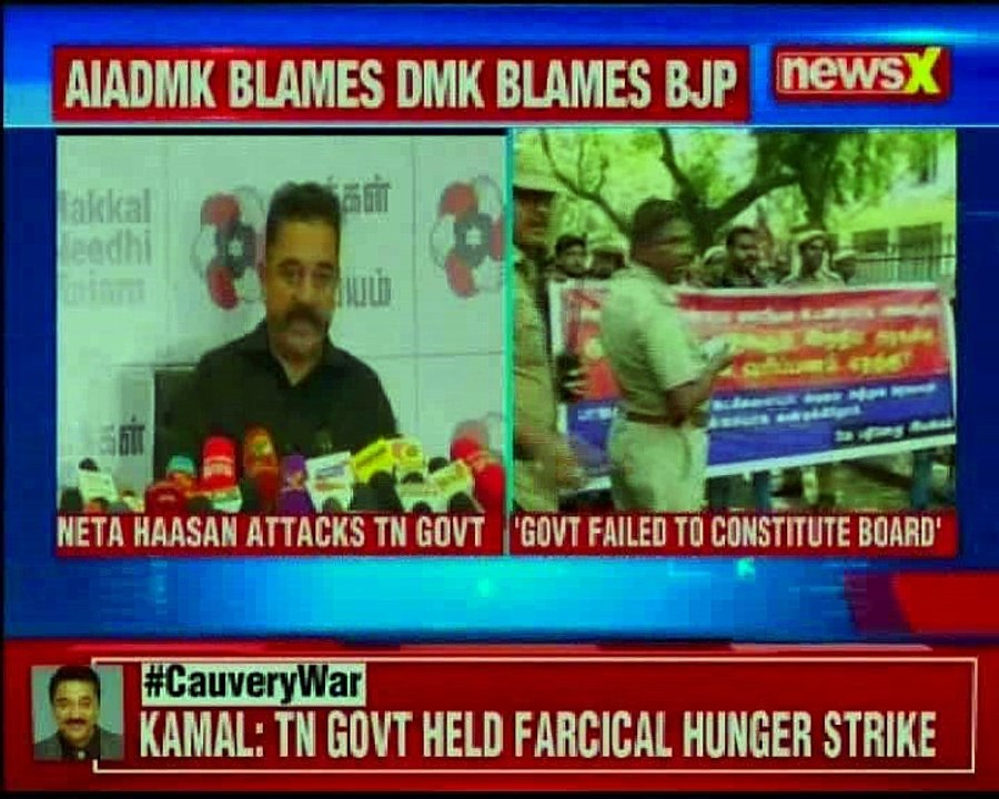 Kamal Hasaan targets the centre and Tamil Nadu govt over failure in Cauvery issue