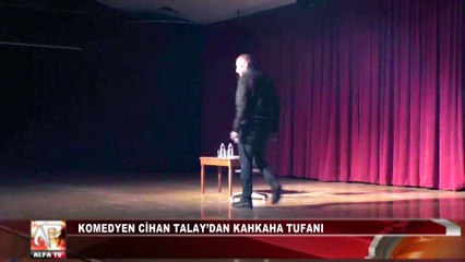 Komedyen Cihan Talay’dan Kahkaha Tufanı
