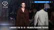 Palmer/Harding Movement Trends London Fashion Week Fall/Winter 2018-19 | FashionTV | FTV