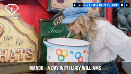 MANGO Spends A day with MANGO Girl Lucy Williams Spring 2018 | FashionTV | FTV