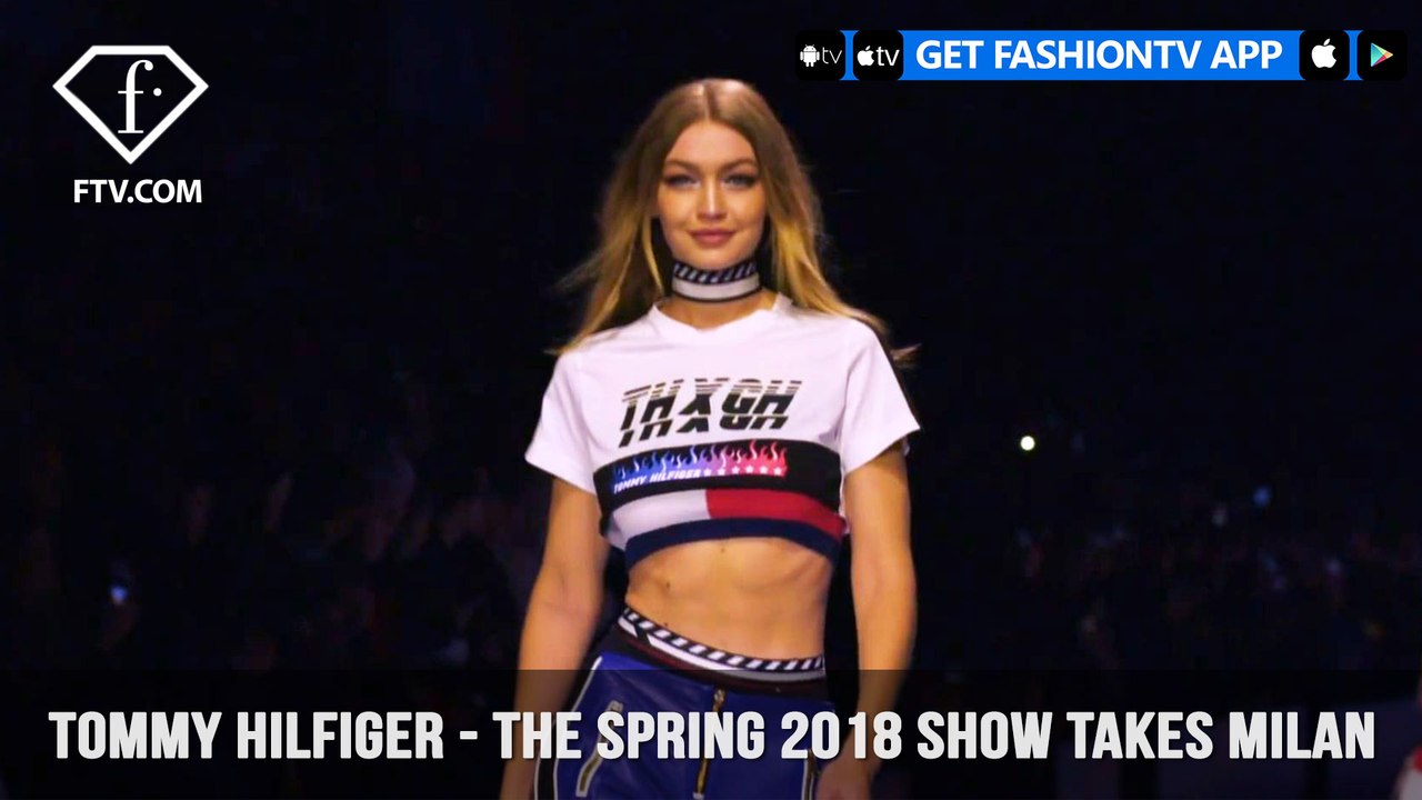 Gigi Hadid and Tommy Hilfiger Have A Need For Milan Speed Spring 2018 | FashionTV | FTV