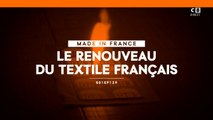Le renouveau du textile français