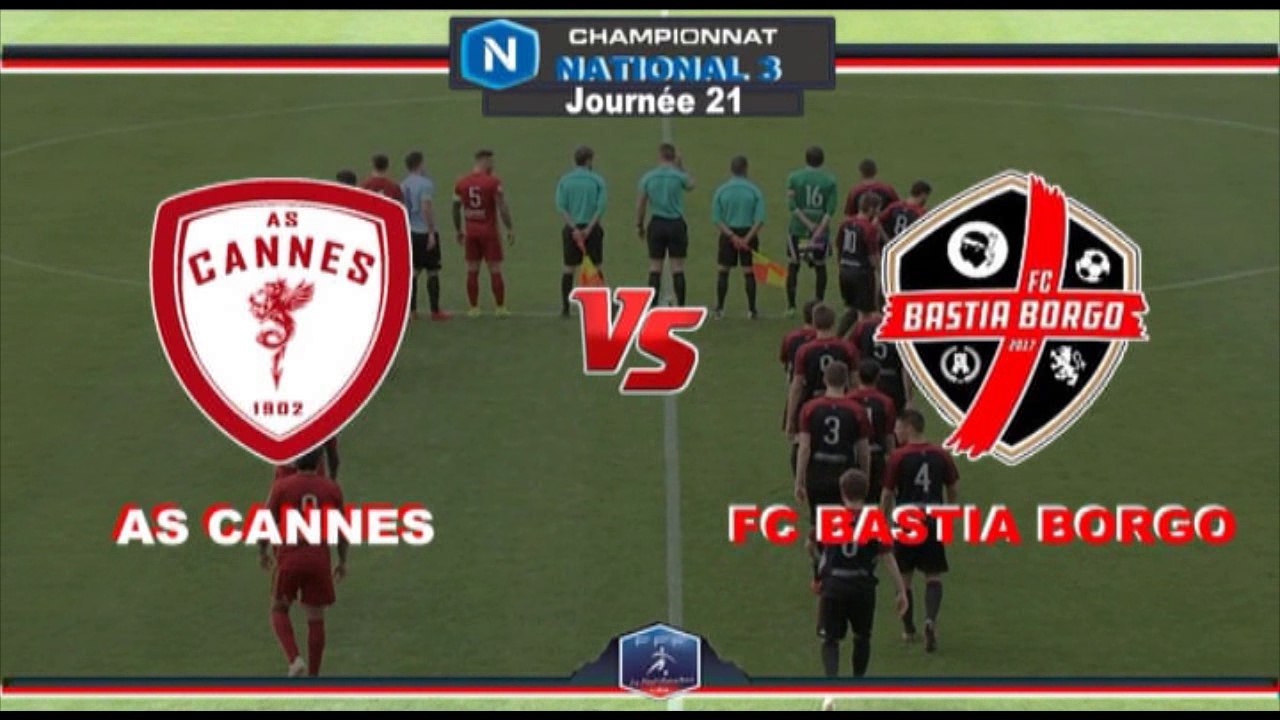 Résumé AS CANNES 2-0 FC BASTIA BORGO J21 2018 N3