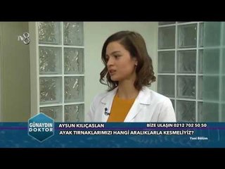 Aysun Kılıçaslan Ayak Sağlığı Uzmanı 01.02.2017